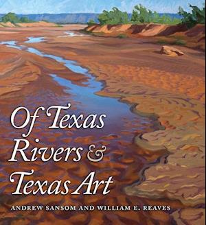 Of Texas Rivers & Texas Art