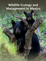 Valdez, R:  Wildlife Ecology and Management in Mexico