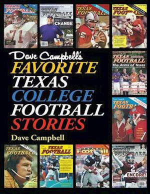 Dave Campbell's Favorite Texas College Football Stories