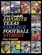 Dave Campbell's Favorite Texas College Football Stories