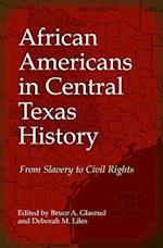 African Americans in Central Texas History
