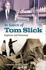 In Search of Tom Slick