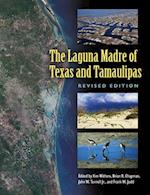 The Laguna Madre of Texas and Tamaulipas, Revised Edition