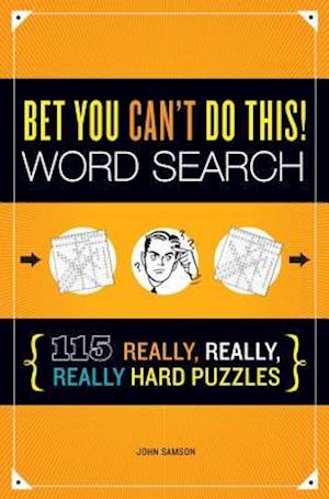 Bet You Can't Do This! Word Search