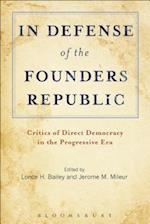 In Defense of the Founders Republic