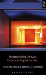 Understanding Deleuze, Understanding Modernism
