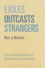 Exiles, Outcasts, Strangers