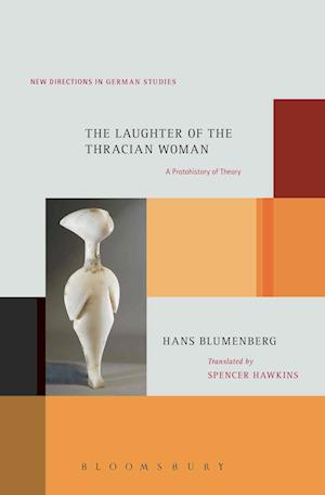 The Laughter of the Thracian Woman