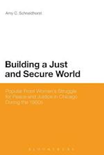 Building a Just and Secure World