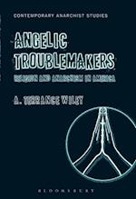 Angelic Troublemakers