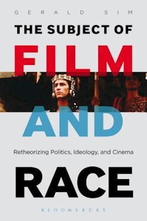 The Subject of Film and Race