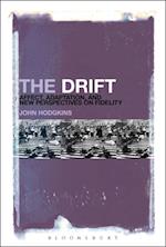 Drift: Affect, Adaptation, and New Perspectives on Fidelity