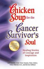 Chicken Soup for the Cancer Survivor's Soul *was Chicken Soup Fo