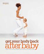 Get Your Body Back After Baby