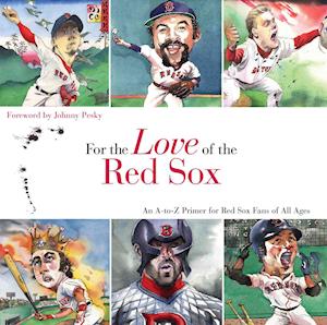 For the Love of the Red Sox