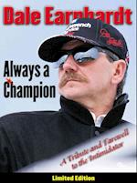 Dale Earnhardt: Always a Champion