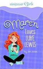 Maren Loves Luke Lewis