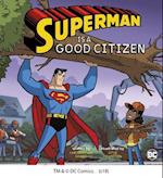 Superman Is a Good Citizen