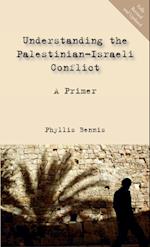 Understanding the Palestinian-Israeli Conflict