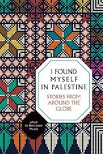 I Found Myself in Palestine