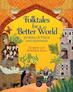 Folktales for a Better World