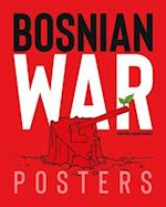 Bosnian War Posters