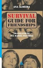 Survival Guide For Friendships