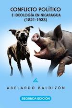 Conflicto político e ideología en Nicaragua (1821-1933)