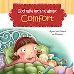 God Talks With Me About Comfort