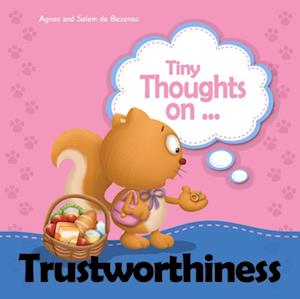 Tiny Thoughts on Trustworthiness