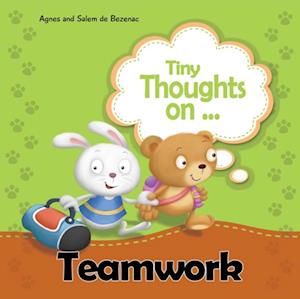 Tiny Thoughts on Teamwork