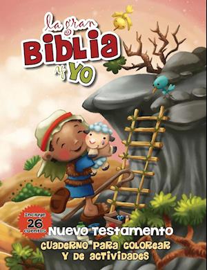 La gran Biblia y yo - Nuevo Testamento