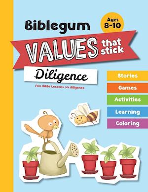 Fun Bible Lessons on Diligence