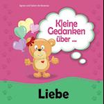 Kleine Gedanken ueber Liebe