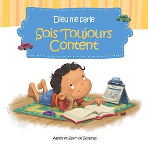 Dieu me parle Sois toujours Content