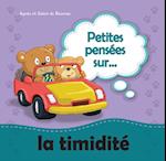 Petites pensees sur la timidite