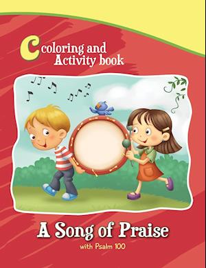 Psalm 100 Coloring Book and Activity Book