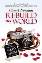 Rebuild My World