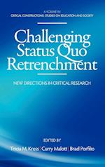 Challenging Status Quo Retrenchment
