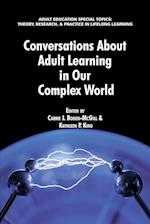 Conversations about Adult Learning in Our Complex World