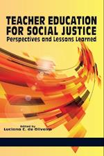 Teacher Education for Social Justice