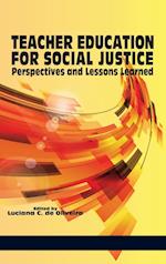 Teacher Education for Social Justice