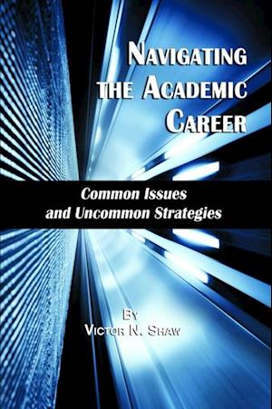 Navigating the Academic Career