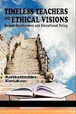 Timeless Teachers and Ethical Visions