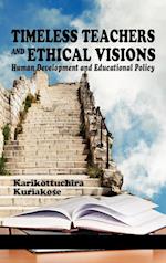 Timeless Teachers and Ethical Visions