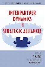 Interpartner Dynamics in Strategic Alliances