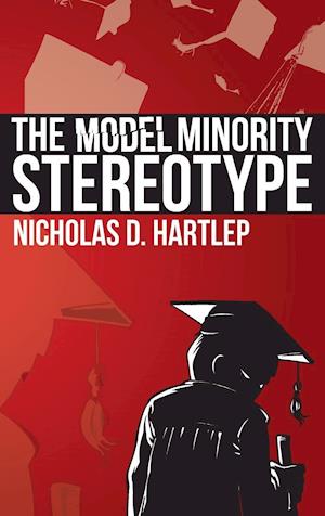 The Model Minority Stereotype