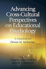 Advancing Cross-Cultural Perspectives on Educational Psychology