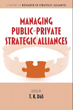 Managing Public-Private Strategic Alliances