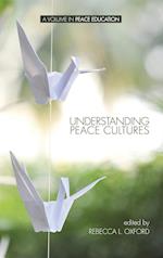 Understanding Peace Cultures (Hc)